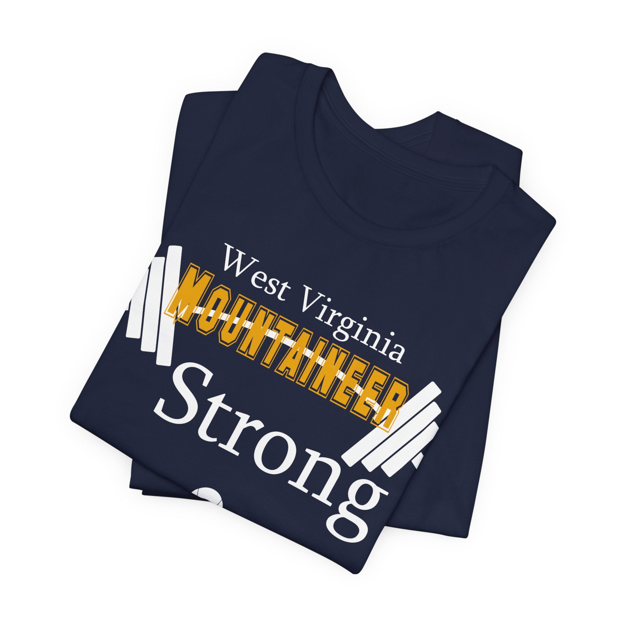 TtCo| West Virginia Strong T-Shirt