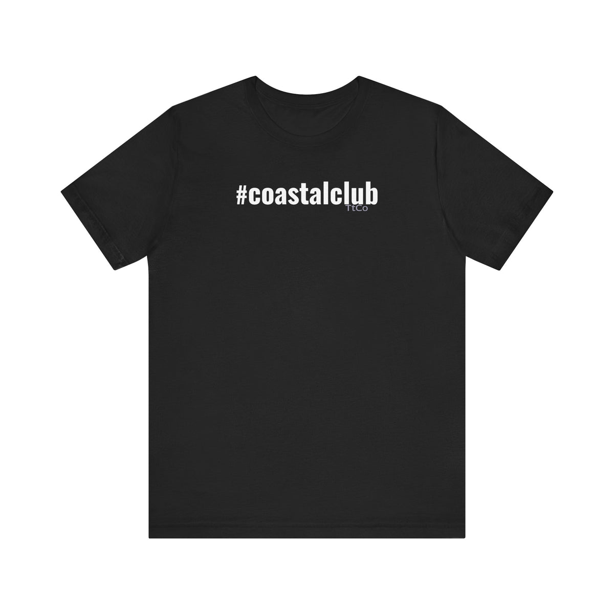TtCo | #coastalclub T-Shirt