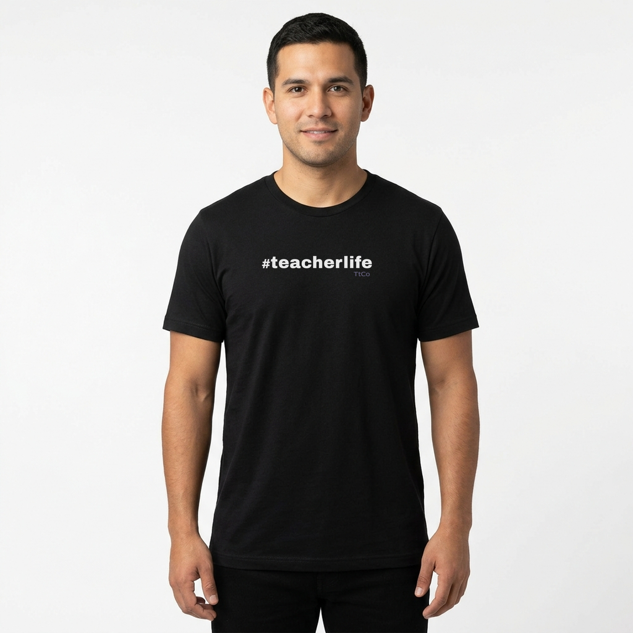 Luis wearing the #TeacherLife T-shirt from TtCo with the design centered on the front.