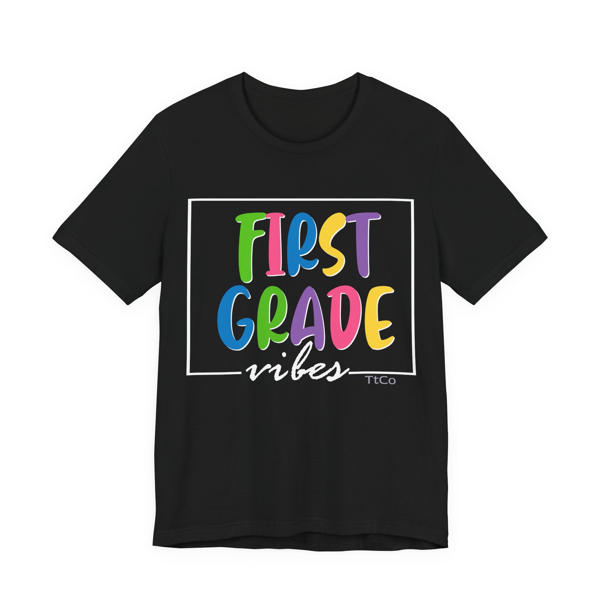 TtCo | First Grade Vibes Short Sleeve Tee