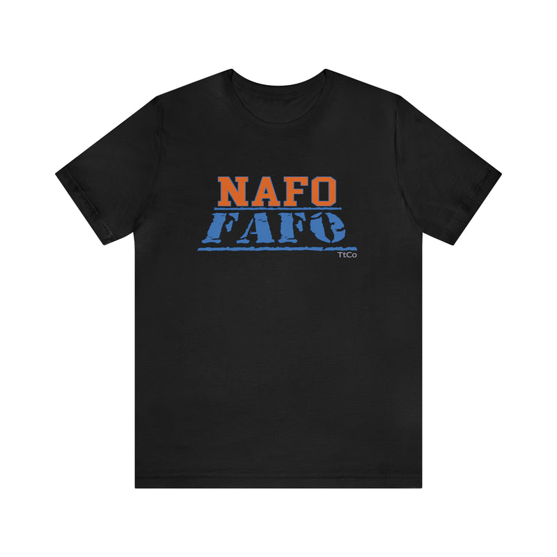 TtCo | NaFo FAFO Short Sleeve Tee