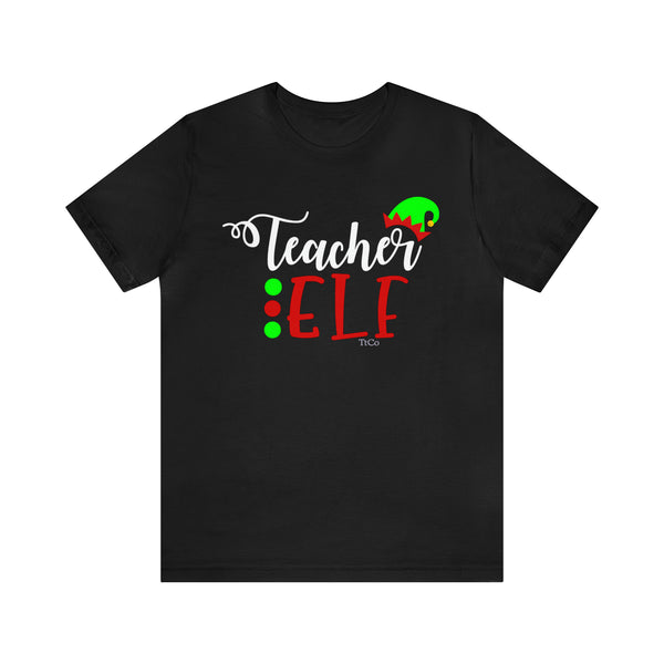 TtCo | Teacher Elf Short Sleeve Tee