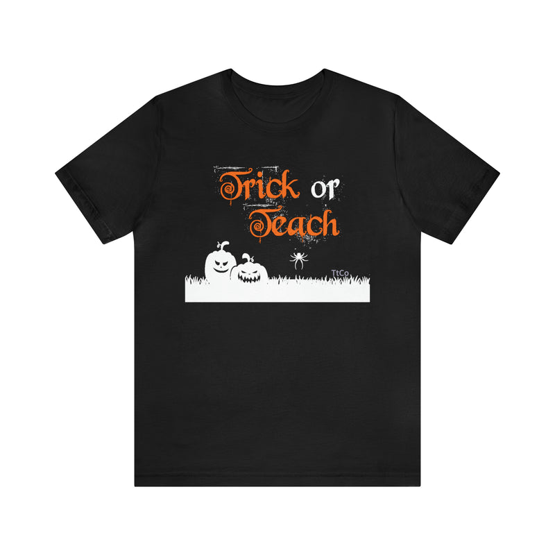 TtCo | Trick or Teach Short Sleeve Tee