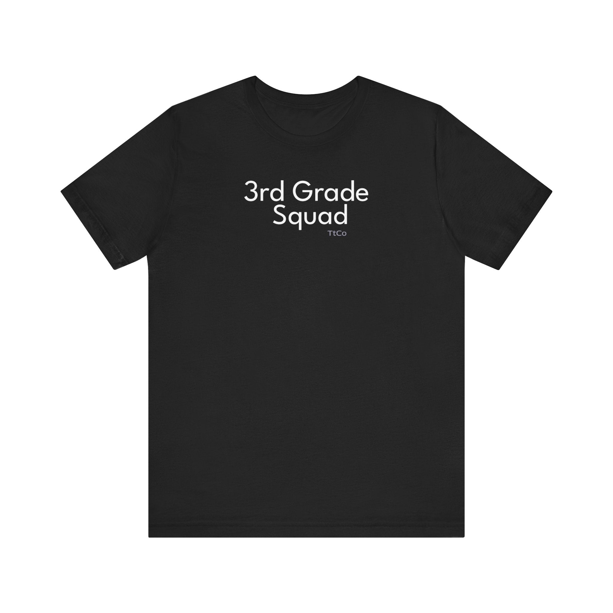 TtCo | 3rd Grade Squad T-Shirt