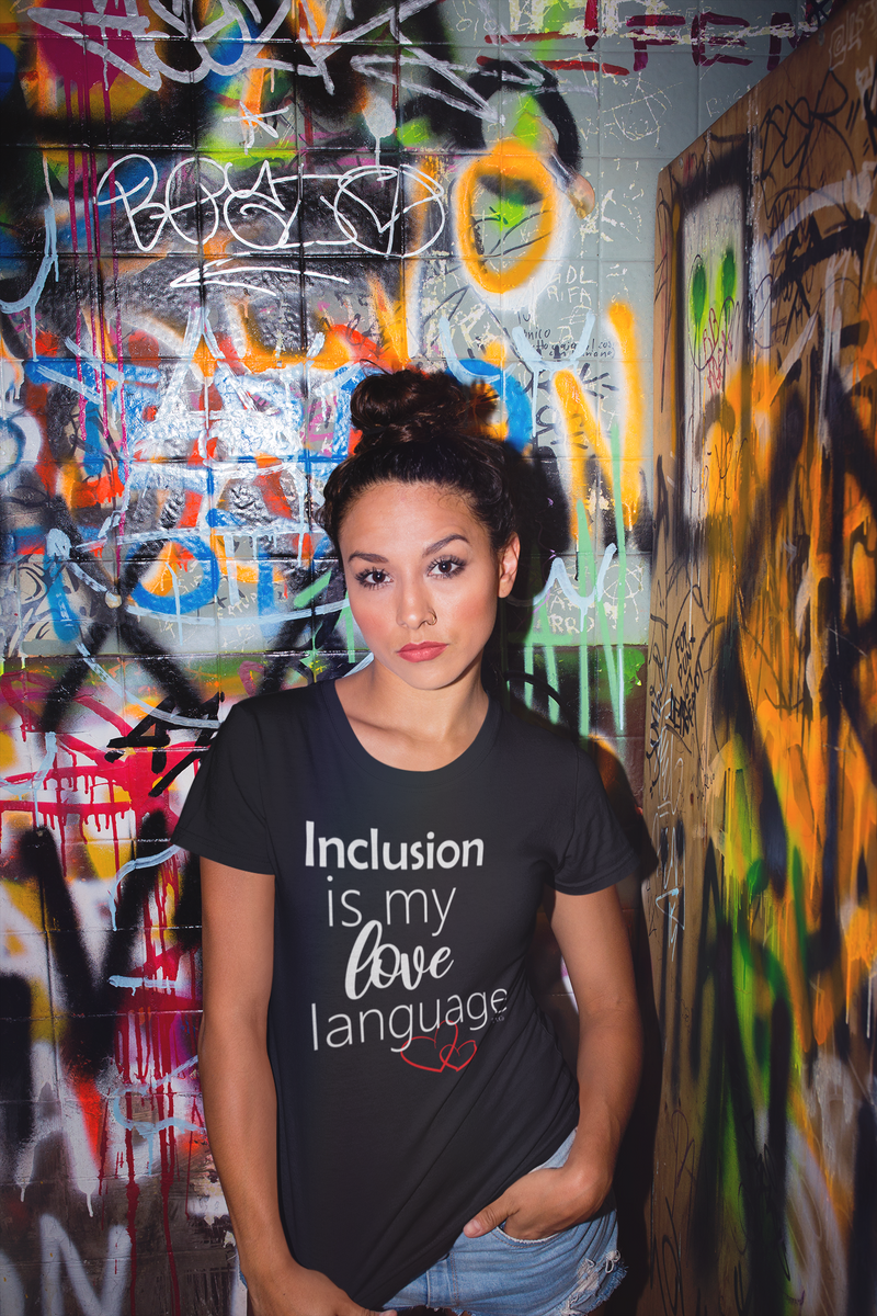 TtCo | Inclusion Is My Love Language Short Sleeve Tee